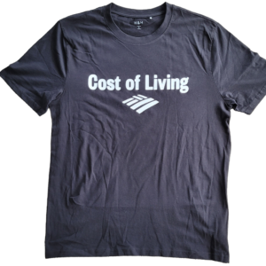 Cost of Living Tee
